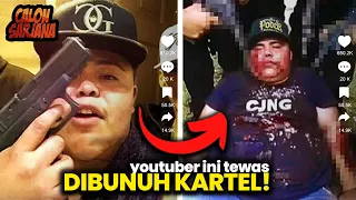 Ketika Youtuber dan Tiktoker Salah Pilih Musuh dan Harus Berurusan Dengan Pihak Kartel Meksiko!