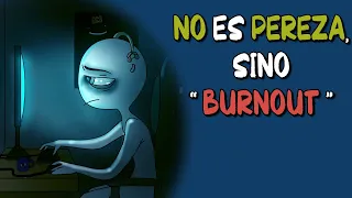 6 señales de que NO es PEREZA, sino BURNOUT