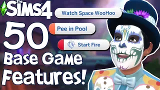 The Sims 4: 50 BASE GAME FEATURES You Might Not Know!