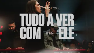 Tudo a Ver Com Ele (Ao Vivo) - CENTRAL 3