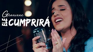 Genaiene | Ele Cumprirá [Clipe Oficial] Lançamento