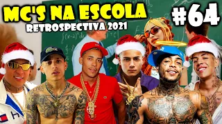 MC'S NA ESCOLA #64 (Mc Kevin, Mc Hariel, Mc Poze, Mc Don Juan, Mc Ryan SP, Mc Pedrinho)