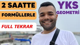 2 SAATTE 🔥FORMÜLLERLE🔥 YKS FULL TEKRAR GEOMETRİ 🚩TEK VİDEO !