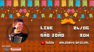 Live Waldonys | São João 2021 | 20h