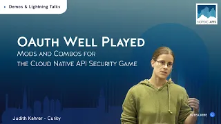 OAuth Well Played – Mods and Combos for the Cloud Native API Security Game