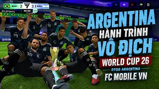 Thử thách VÔ ĐỊCH WORLD CUP 2026 cùng Lionel Messi và đội tuyển Argentina | FC MOBILE VIỆT NAM
