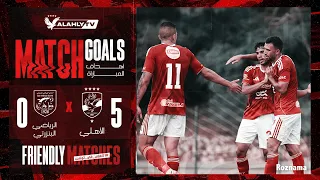 أهداف مباراة الأهلي - البنزرتي التونسي | 5 - 0 | مباراة ودية ضمن معسكر الأهلي بتونس