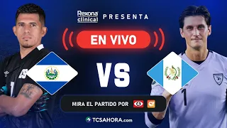 EN VIVO 🔴  El Salvador vs Guatemala por Canal 4