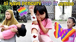 #Part3 KISAH SI KAYA PENCURI POP IT JUMBO ‼️
