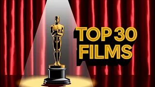 Top 30 Oscar-Winning Films You Must Watch!
