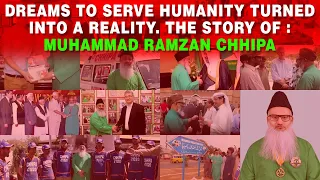 Dreams to serve humanity turned into a reality. The story of : Muhammad Ramzan Chhipa