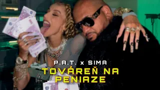 P.A.T. x Sima - Továreň na peniaze |Official Video|