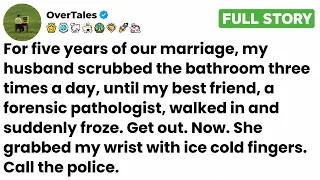 For five years of our marriage, my husband scrubbed the bathroom three times a day...
