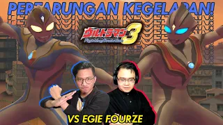 SENGIT SEKALI PEMIRSAH! EVIL TIGA VS EVIL DYNA NIH BOS!! [Ultraman FE3 VS @EgieFourze212 ]