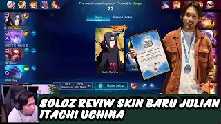 SOLOZ REVIW SKIN BARU JULIAN ITACHI UCHIHA!!