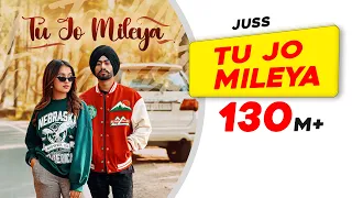 Tu Jo Mileya | Official Video | Juss x MixSingh | New Punjabi Love Song 2026 | Latest Punjabi Song