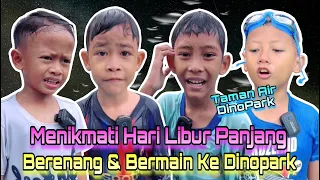 LIBURAN SEKOLAH BERENANG DI DINOPARK😬🥰