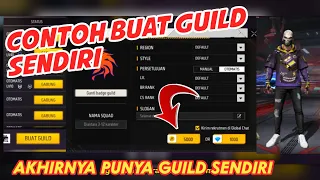 TUTORIAL CARA BUAT GUILD SENDIRI+CONTOH NYA I GUILD FF TERBARU