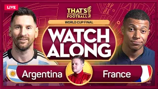 ARGENTINA vs FRANCE LIVE Stream Watchalong | QATAR 2022 World Cup Final