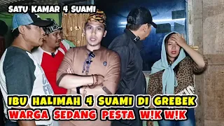 IBU HALIMAH 4 SUAMI PESTA BULAN MADU | Ustadz nasihin, Gus syafaat