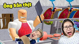 bqThanh và Ốc Vào Nhầm Cửa Hàng Ông Bán Thịt Ma Biến Người Thành Đồ Ăn Trong Roblox