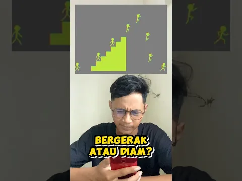 ILUSI MATA! BERGERAK ATAU DIAM?