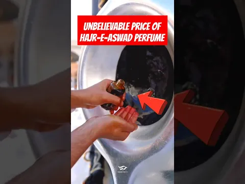 Unbelievable Price of Hajr-e-Aswad Perfume | #shorts #ytshorts #islamicshorts #viral