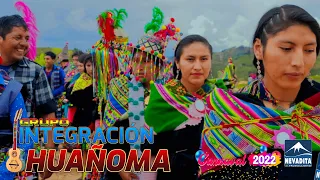 INTEGRACIÓN HUAÑOMA - salaki [CARNAVAL 2022] NEVADITA PRODUCCIONES✔
