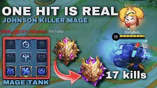 JOHNSON'S ONE HIT DELETE BUILD 2021 🔥 | 17 KILLS 😳 FULL MAGIC DAMAGE ~ Mobile Legends: Bang Bang