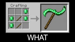 Minecraft Wait What meme part 29 (Crafting Crazy Emerald Pickaxe)