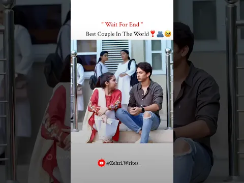 Best Couple In The World🥹❤️| Zehri Writes 2 Status | #shorts #explore #sara #love #trending