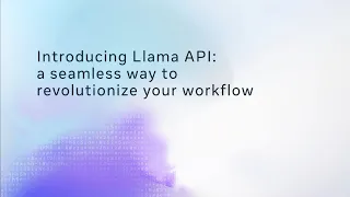 Introducing Llama API: A Seamless Way to Revolutionize Your Workflow