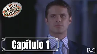 La Hija del Mariachi | Capítulo 1 | La vida de Emiliano Sánchez cambiará para siempre