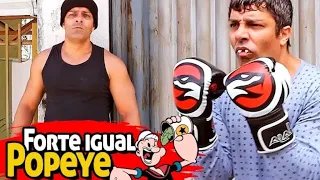 FORTE IGUAL O POPEYE - MANO DOIDO