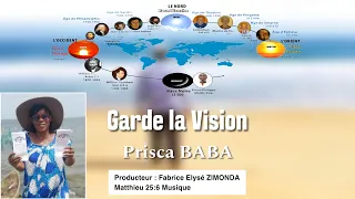 GARDE LA VISION JUSQU’AU BOUT.