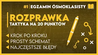 JAK NAPISAĆ ROZPRAWKĘ ✍️ Schemat za 20 punktów! ✅️ | Egzamin Ósmoklasisty 2026
