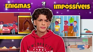 Será que eu consigo resolver esses enigmas IMPOSSÍVEIS?