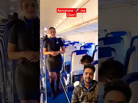😱Plane me Hui Chori ! Air hostess Hui Pareshan! #shorts #funny #comedy