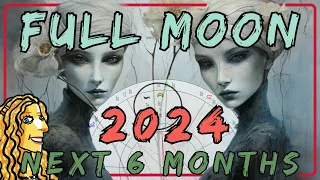 Full Moon All Signs | Next 6 Months September 2023 - February 2024 | Astrology