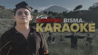 KARIS-SUMPAH BISMA (Karaoke Version)