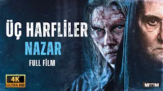 Üç Harfliler: Nazar | Full Film 4K | Türk Korku Filmi