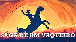Saga de um Vaqueiro
