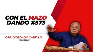 CON EL MAZO DANDO #573