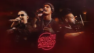 Oriente - Oriente Acústico 2025 (Completo)