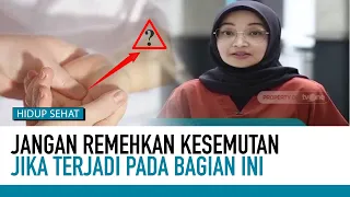 Waspada Sering Kesemutan, Tanda Penyakit Serius? | Fakta Mitos