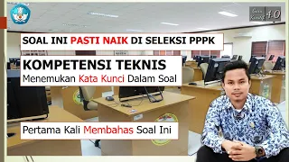 SOAL KOMPETENSI TEKNIS PPPK PART 1