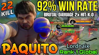 92% Win Rate Paquito Brutal 22 Kills Gameplay! - Top 1 Global Paquito by Lordnaix - MLBB