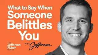 How to Respond When Someone Belittles You: Confidence Tips