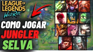 COMO JOGAR DE JUNGLER SELVA NO WILD RIFT GUIA COMPLETO PARA INICIANTES MONSTROS, ROTAÇAO e OBJETIVOS