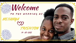 The Wedding Ceremony of Netanya and Trishton | 08/14/22